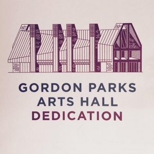 GORDON PARKS ARTS HALL DEDICATION